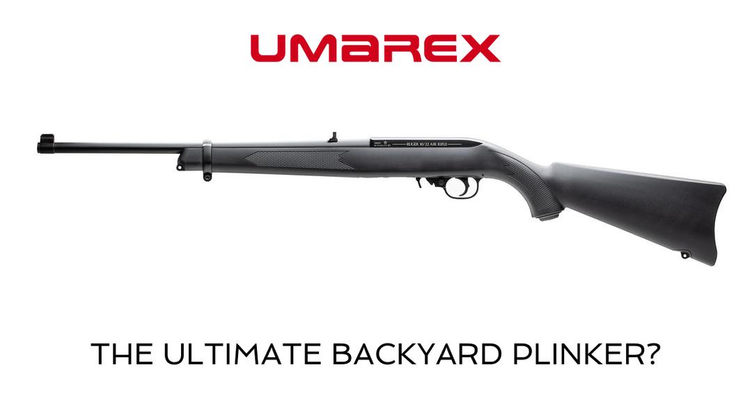 Umarex Ruger 10/22 CO2 Air Rifle, The Ultimate Backyard Plinker